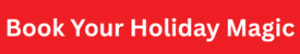 book your holiday magic